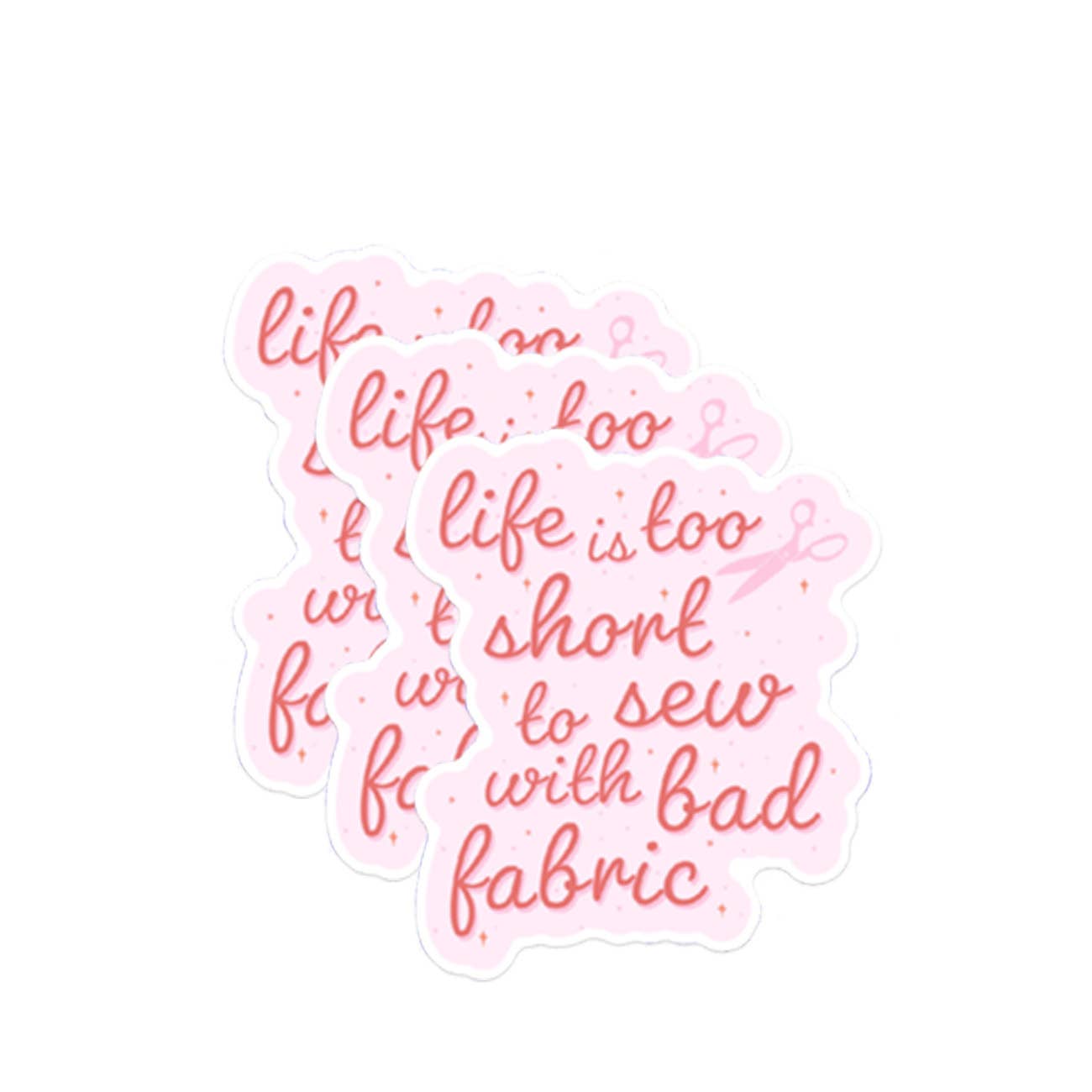 Life is too short - Sticker Pack   