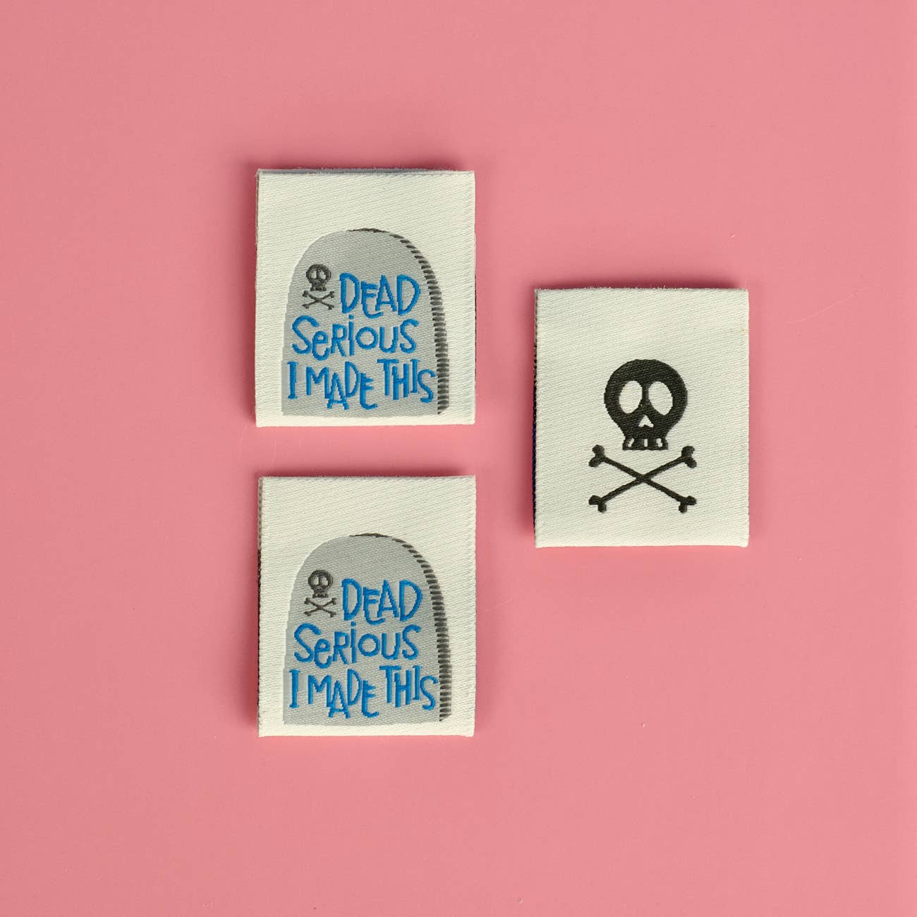 Dead Serious - Designer Woven Labels