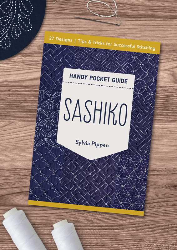 Sashiko Handy Pocket Guide by Sylvia Pippen
