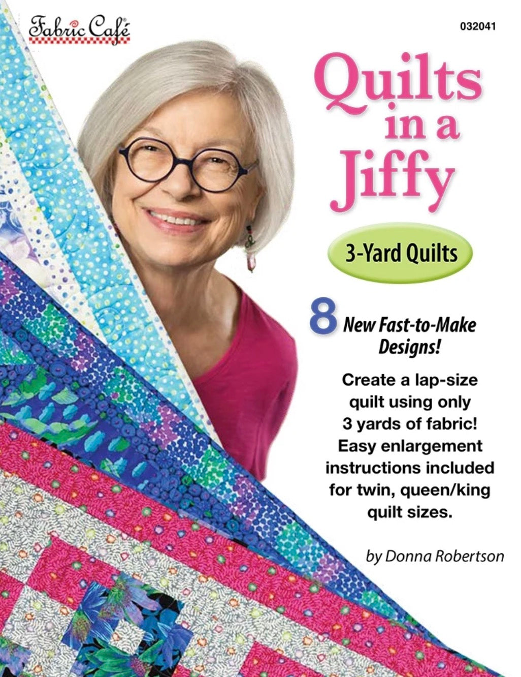 Quilts in a Jiffy 3-Yard Quilts Book