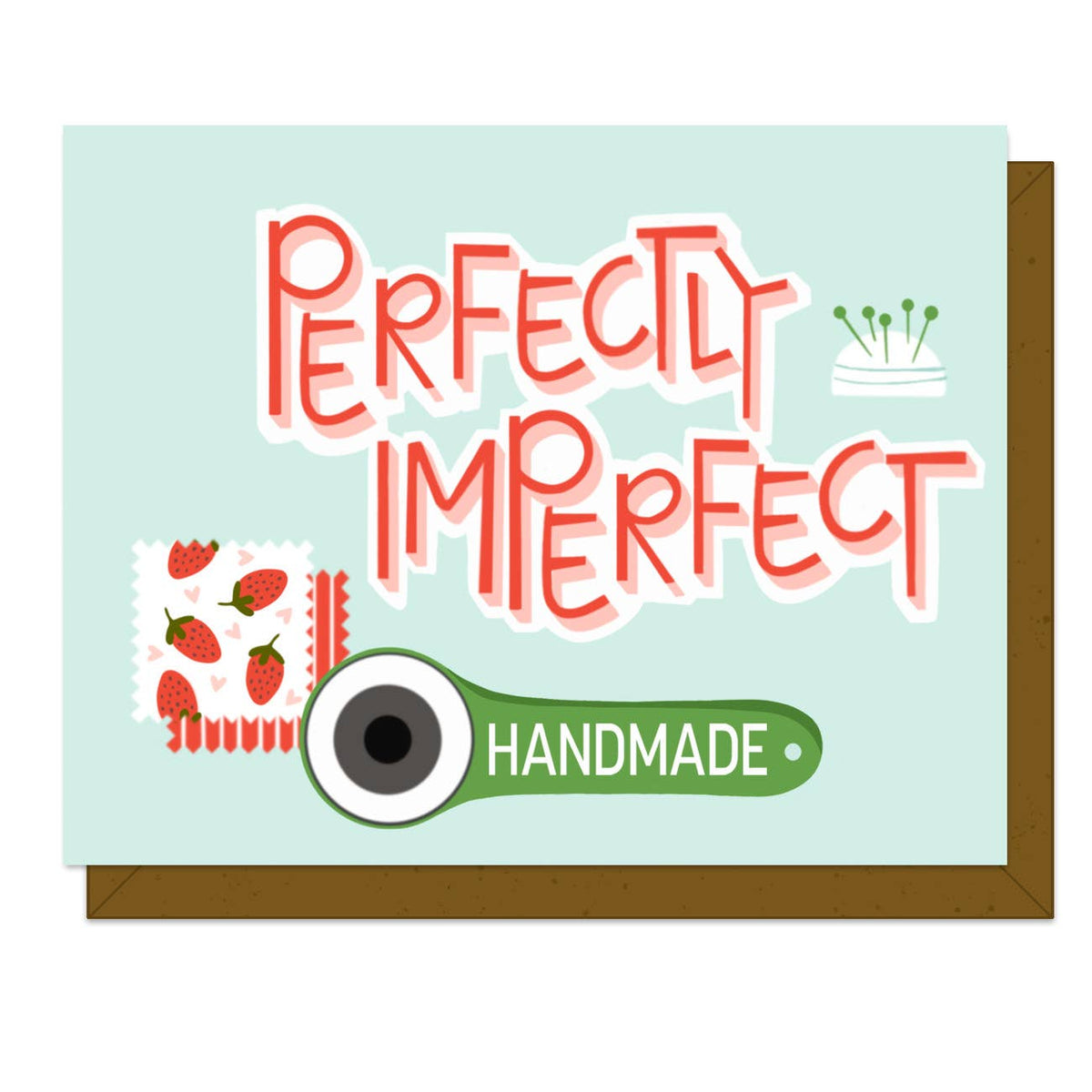 Kati Cupcake - Perfectly Imperfect - Greeting Card 