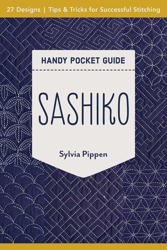 Sashiko Handy Pocket Guide by Sylvia Pippen